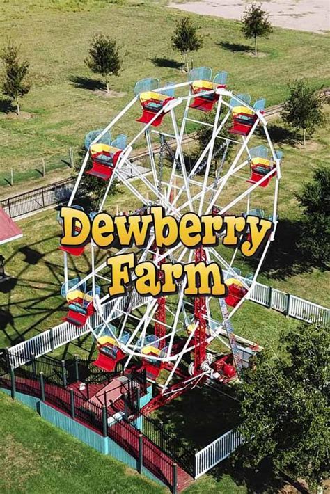 dewberry farm tickets